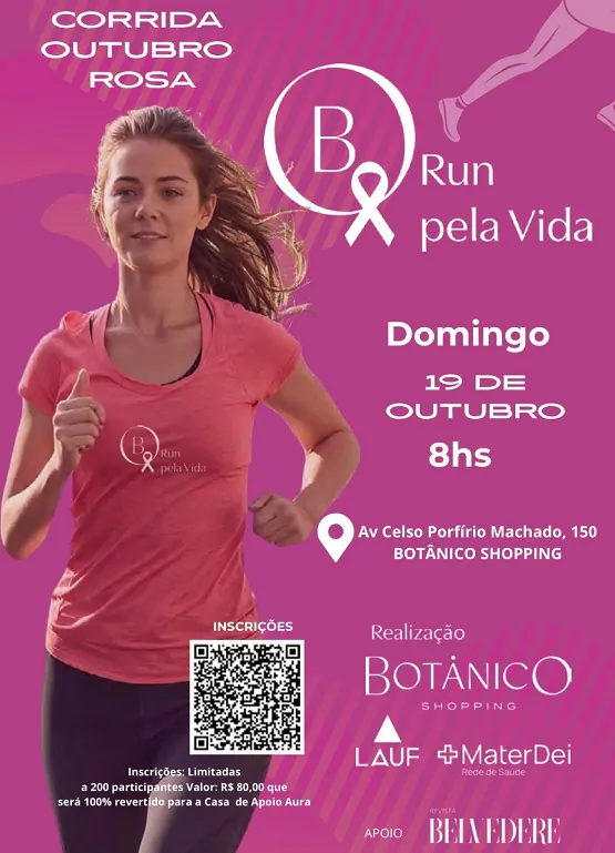 Corrida e Caminhada B Run pela Vida Botânico Shopping